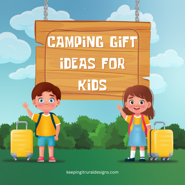 Camping Gift Ideas for Kids